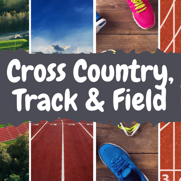 Cross Country, Track & Field