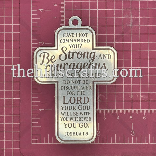 Cross With Joshua 1:9 - Homecoming Trinket