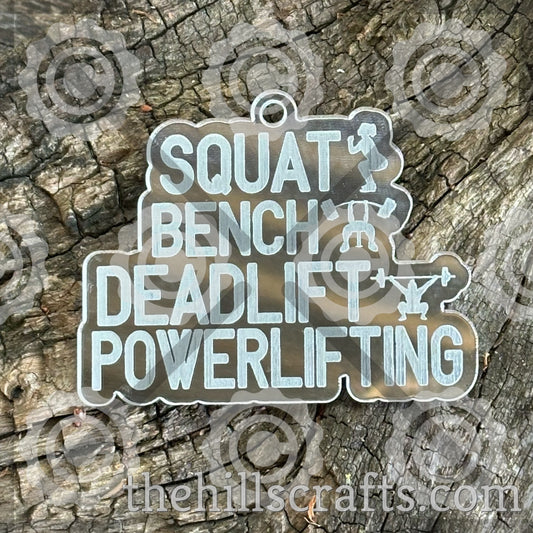 Squat Bench Deadlift Powerlifting Trinket