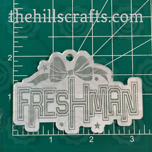 Freshman Word Art Lines with Bow - Homecoming Trinkets - Mirror Acrylic Trinket